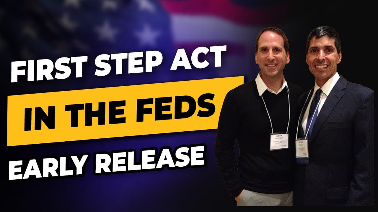 The First Step Act Guide