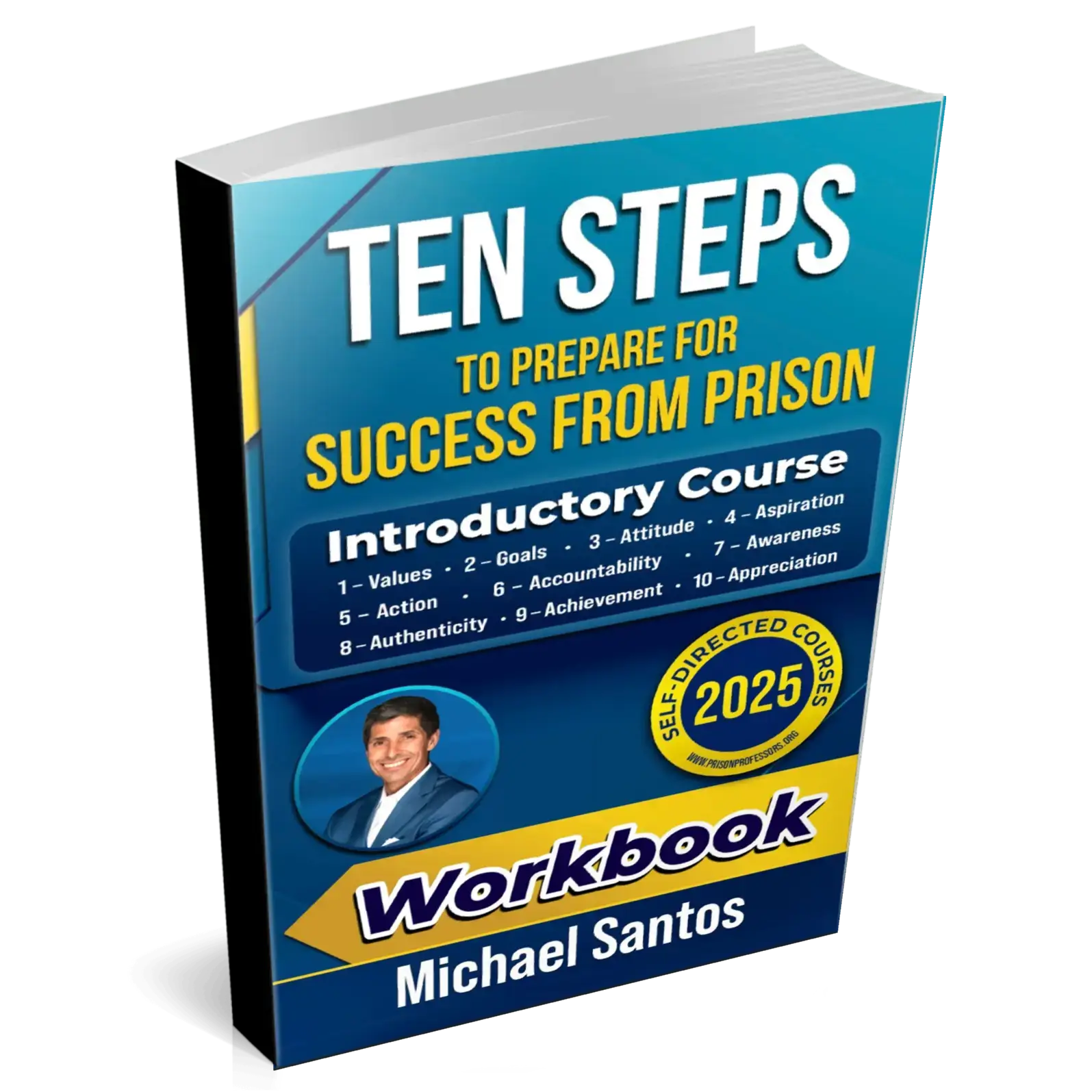 Ten Steps to Prepare for Success / Workbook
