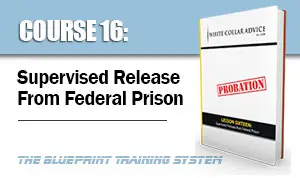 Supervised Release From Federal Prison