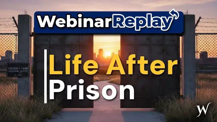 Coming Home From Federal Prison: Why Preparation Matters Most