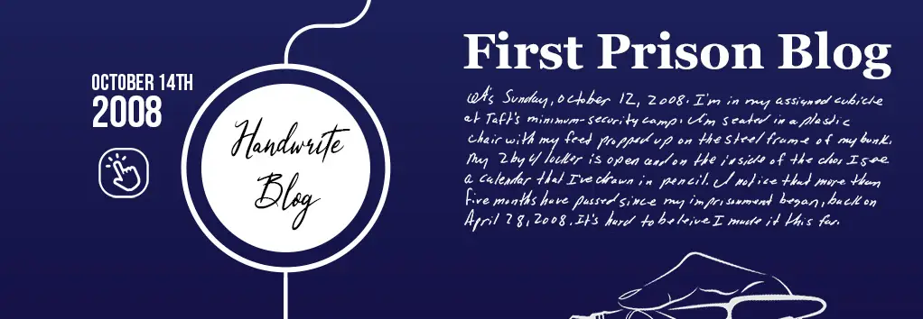 My First Federal Prison Blog post link