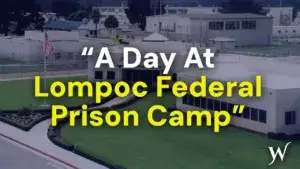 Blog lompoc federal prison camp
