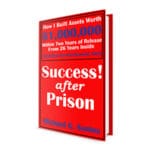 How To Grow Your Network From Federal Prison