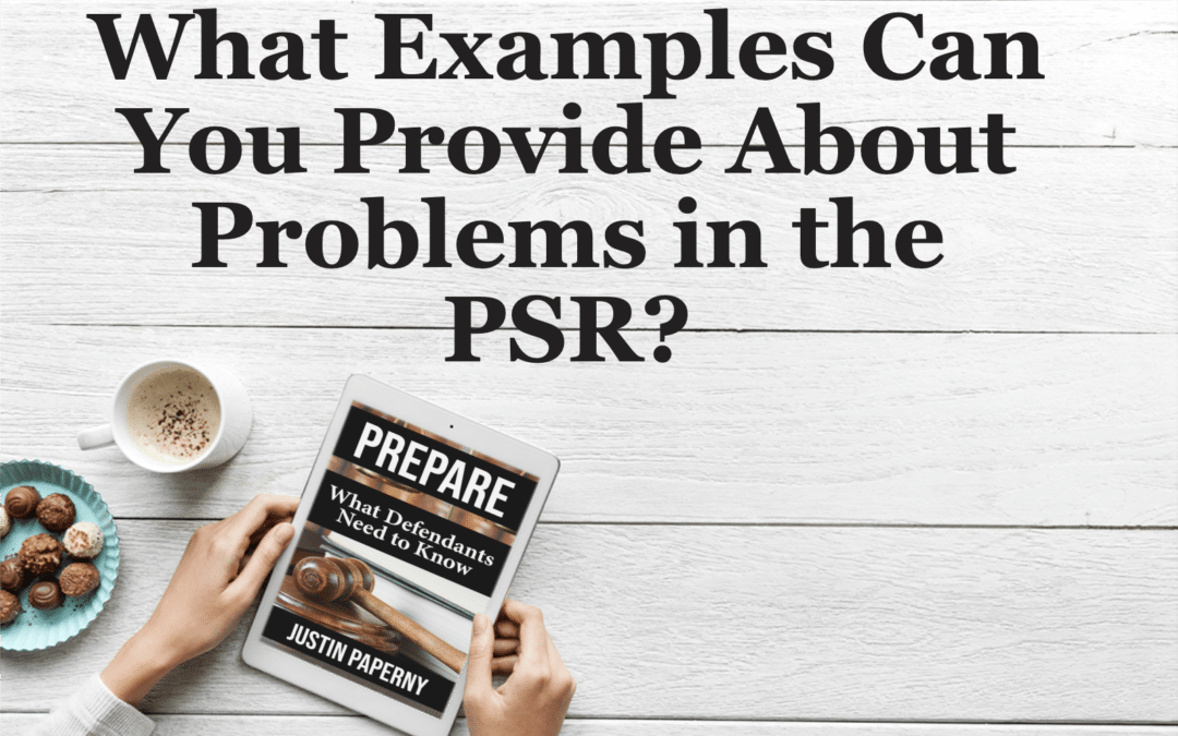 What Examples Can You Provide About Problems in the PSR?