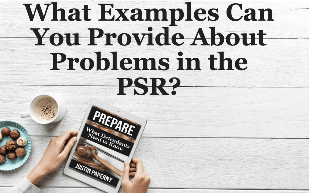 What Examples Can You Provide About Problems in the PSR? (Chapter 8)