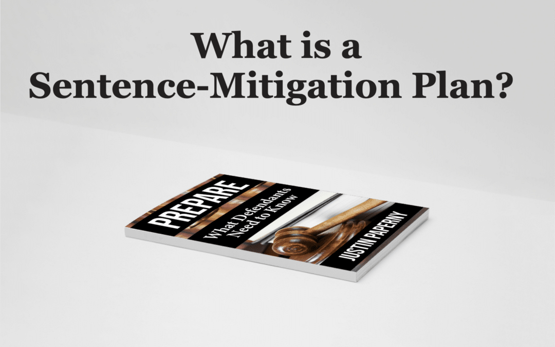 What is a Sentence-Mitigation Plan?