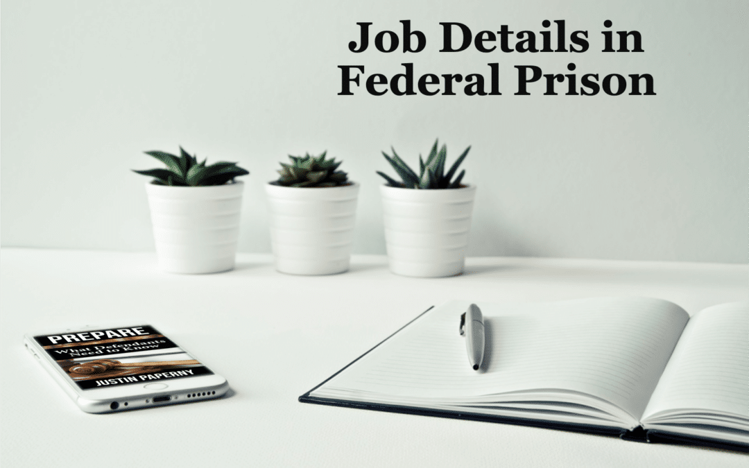 Job Details in Federal Prison