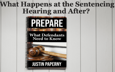 What Happens at the Sentencing Hearing and After? (Chapter 9)