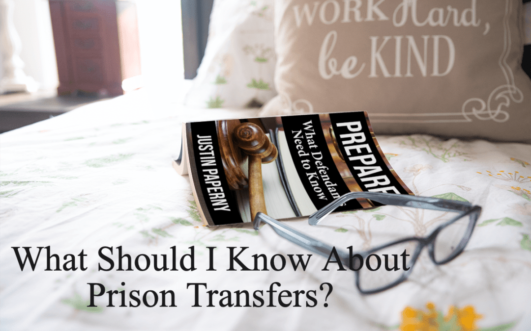 What Should I Know About Prison Transfers?