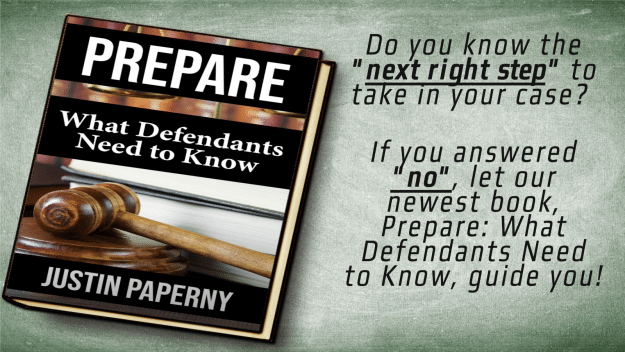 Prepare! What Defendants Need To Know