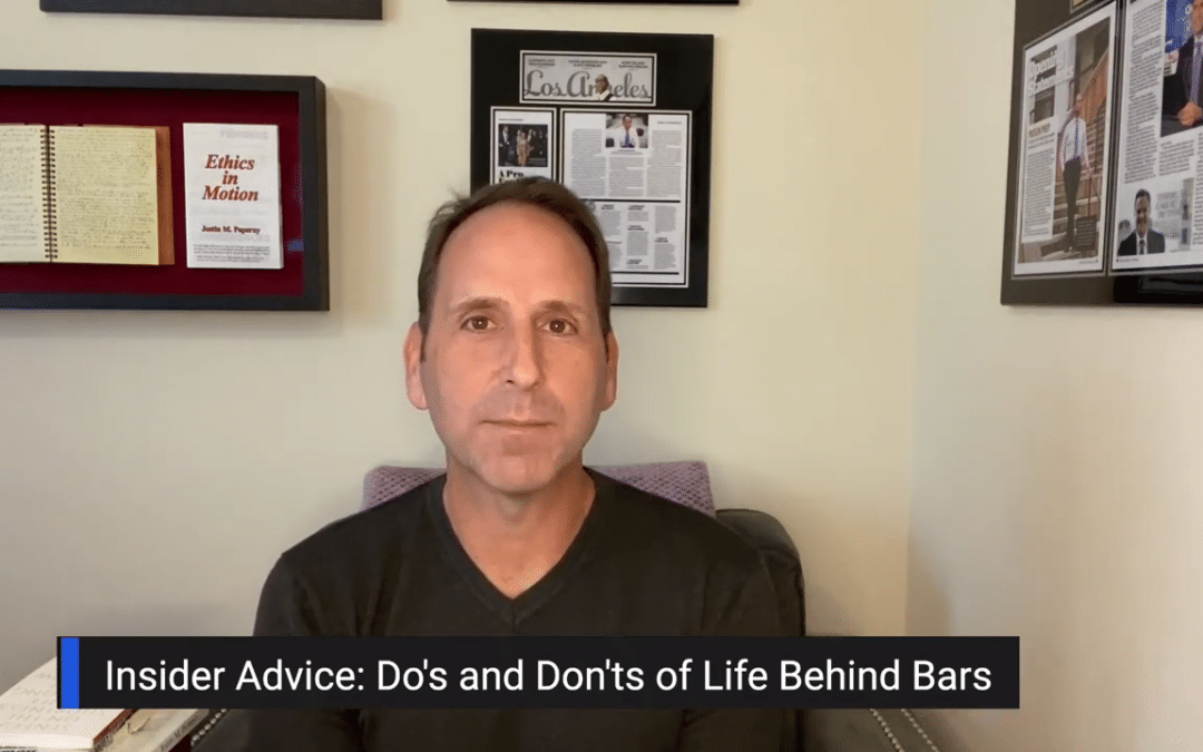 Federal Prison Advice: Do's and Don'ts of Life Behind Bars