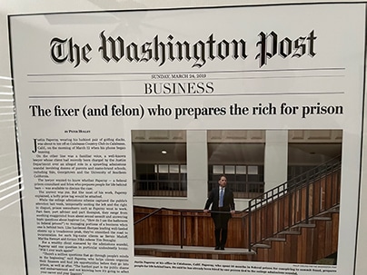 Washington Post – The Fixer (And Felon) Who Prepares The Rich For Prison