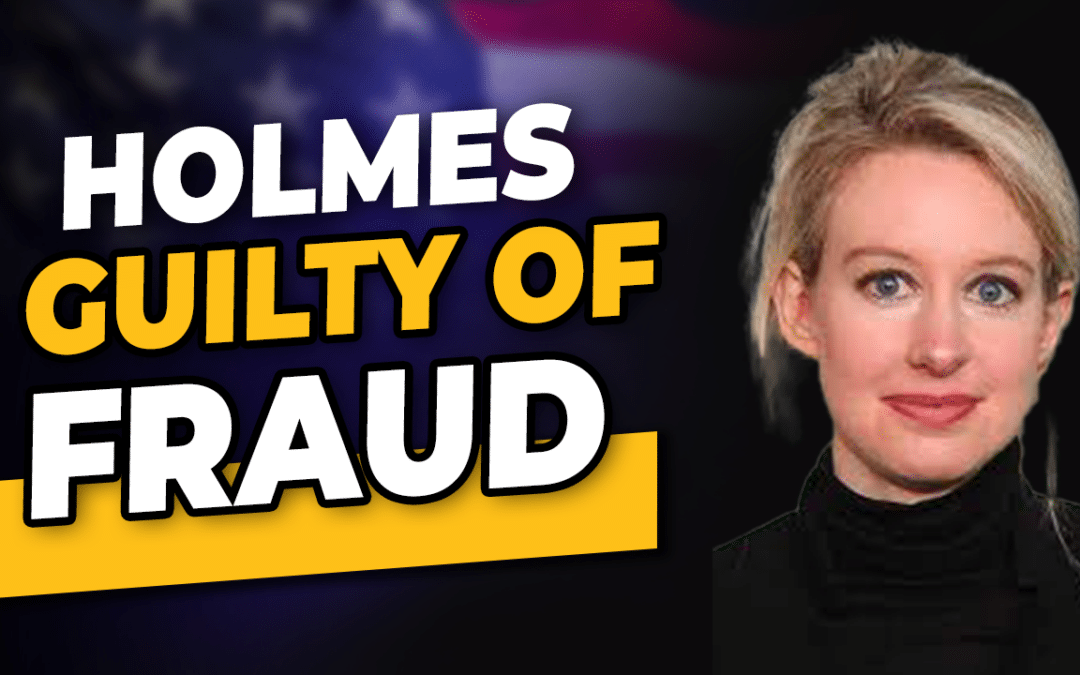 HOLMES GUILTY OF FRAUD