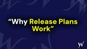 Why a Release Plan Can Help You