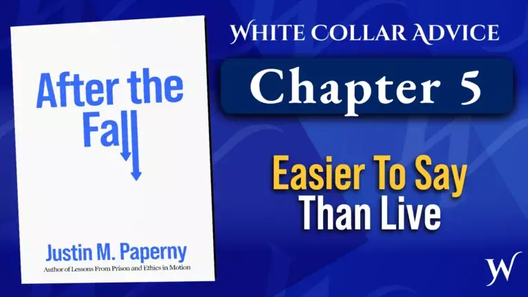 Easier to Say Than Live: The Real Cost of Freedom After Federal Prison | Chapter 5