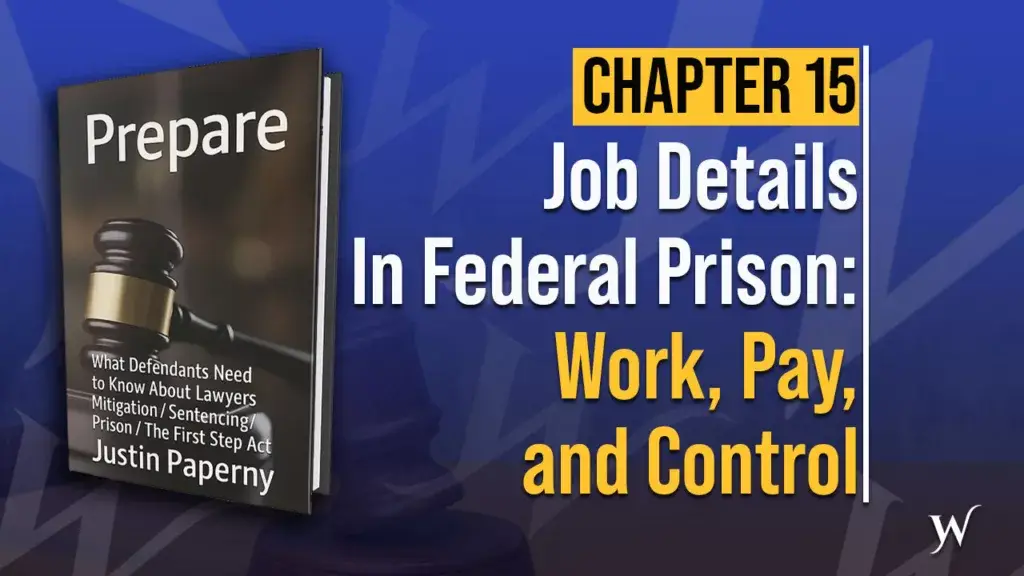 Job Details In Federal Prison